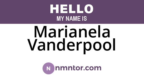 Marianela Vanderpool