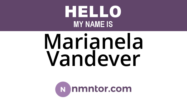 Marianela Vandever