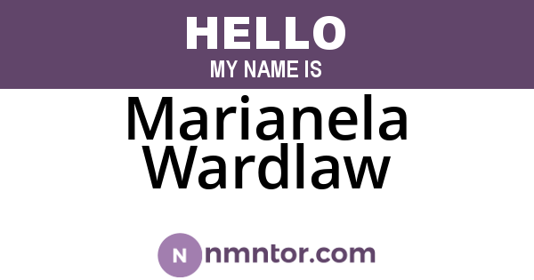 Marianela Wardlaw