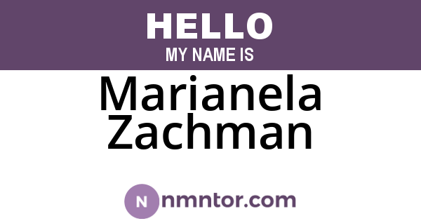 Marianela Zachman