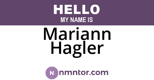 Mariann Hagler