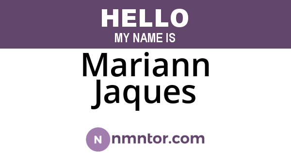 Mariann Jaques