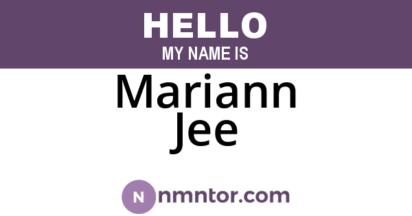 Mariann Jee