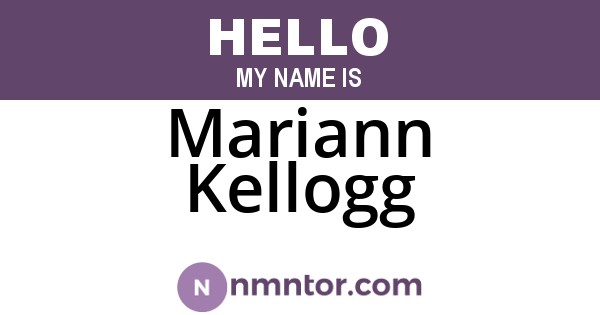 Mariann Kellogg