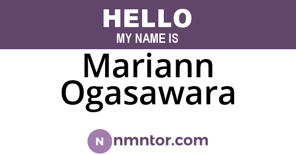 Mariann Ogasawara