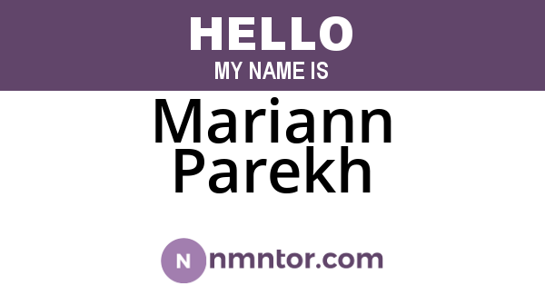 Mariann Parekh