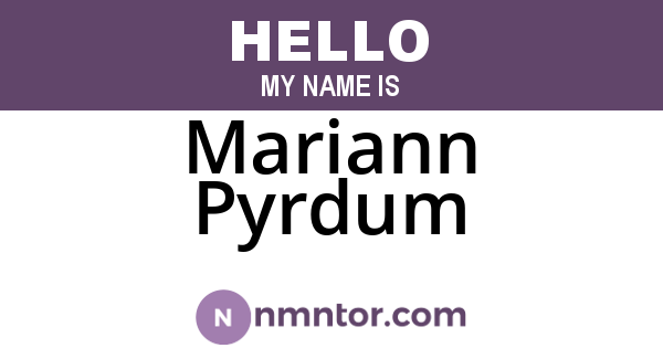 Mariann Pyrdum