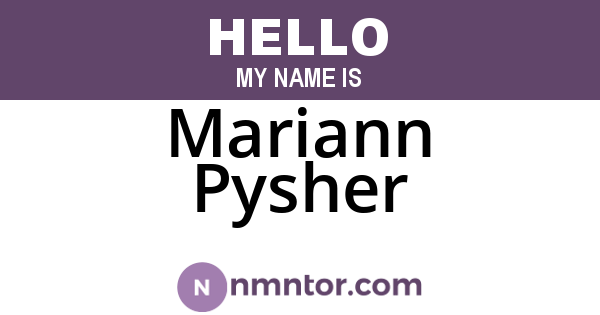 Mariann Pysher