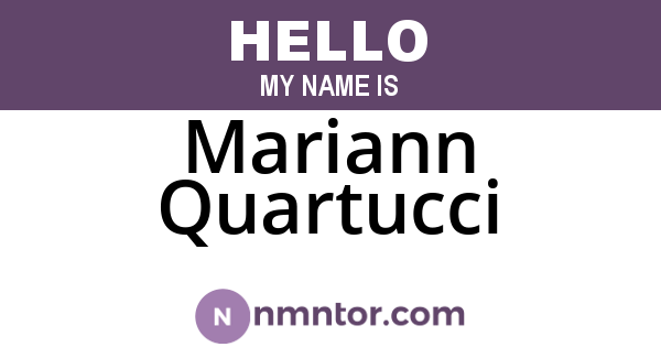 Mariann Quartucci