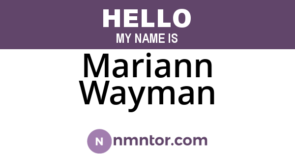 Mariann Wayman