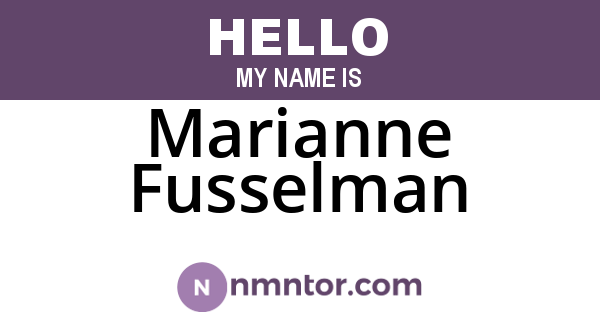Marianne Fusselman