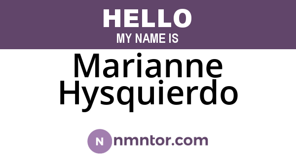 Marianne Hysquierdo
