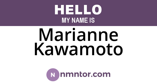 Marianne Kawamoto