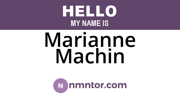 Marianne Machin