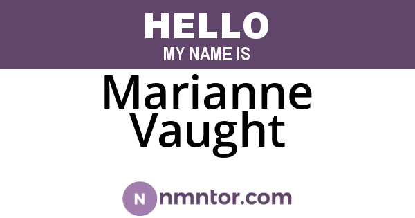 Marianne Vaught