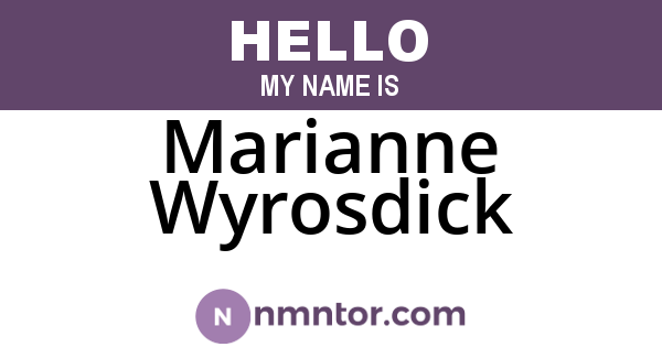 Marianne Wyrosdick