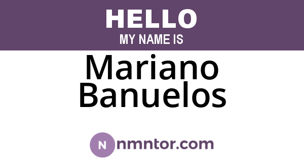 Mariano Banuelos