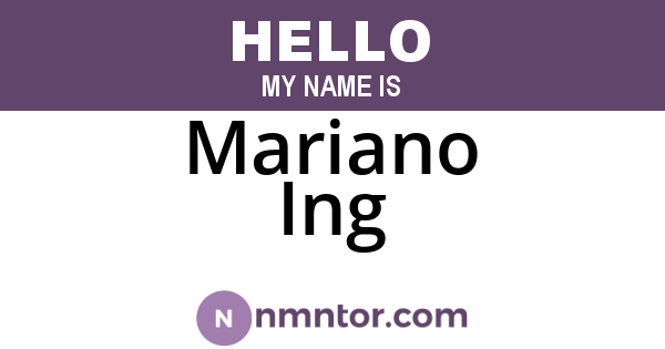 Mariano Ing