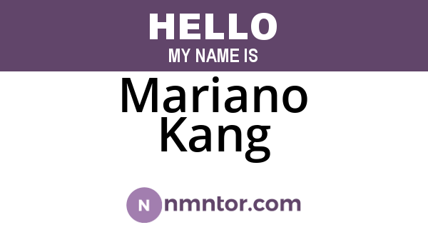 Mariano Kang