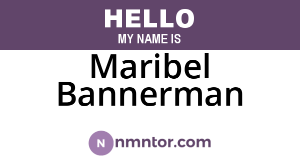 Maribel Bannerman