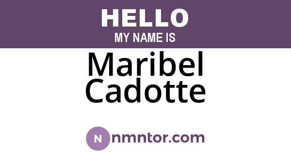 Maribel Cadotte