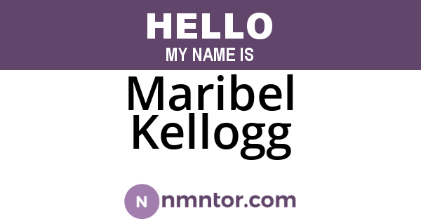 Maribel Kellogg