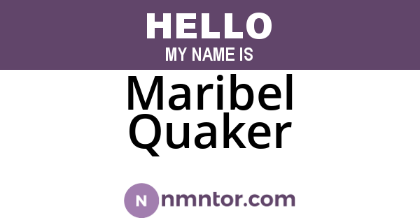 Maribel Quaker