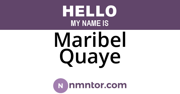 Maribel Quaye