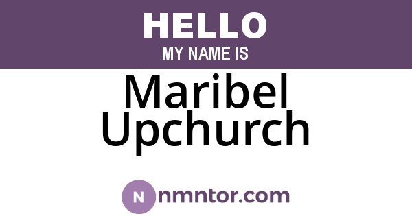 Maribel Upchurch