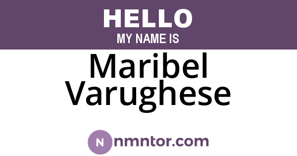 Maribel Varughese