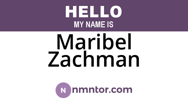 Maribel Zachman