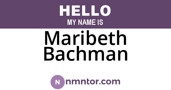 Maribeth Bachman