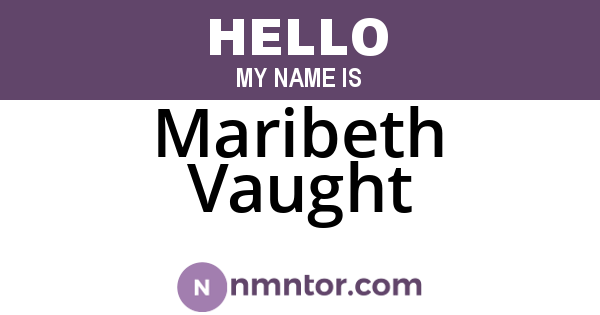 Maribeth Vaught