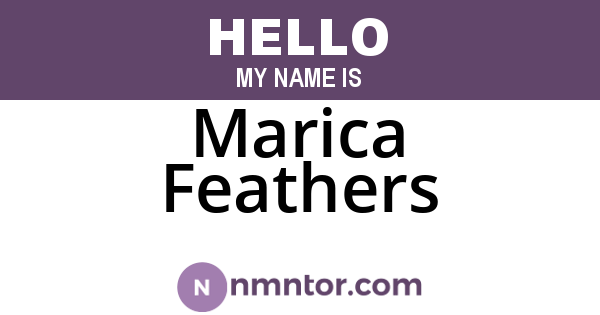 Marica Feathers