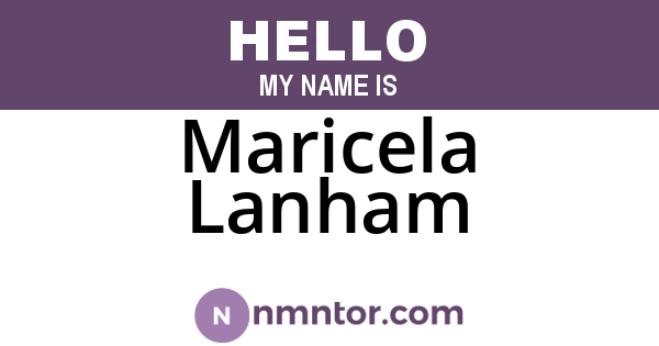 Maricela Lanham