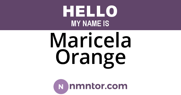 Maricela Orange