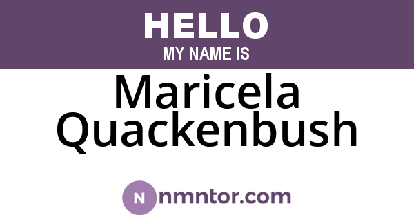 Maricela Quackenbush