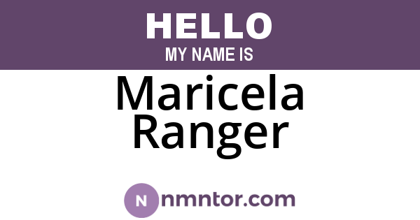 Maricela Ranger