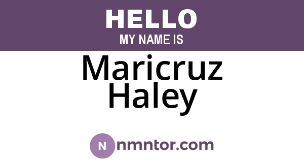 Maricruz Haley