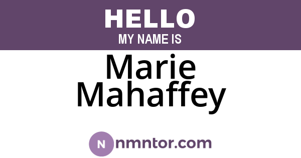 Marie Mahaffey