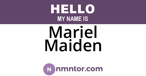 Mariel Maiden