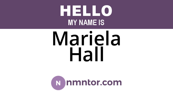 Mariela Hall