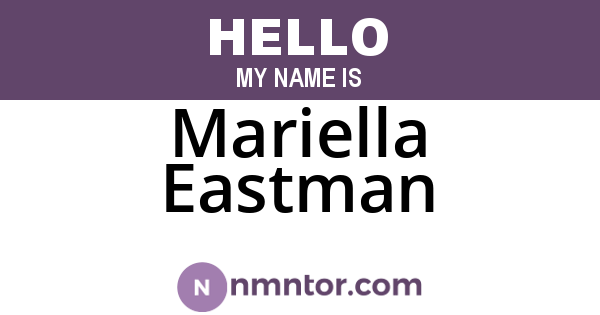 Mariella Eastman