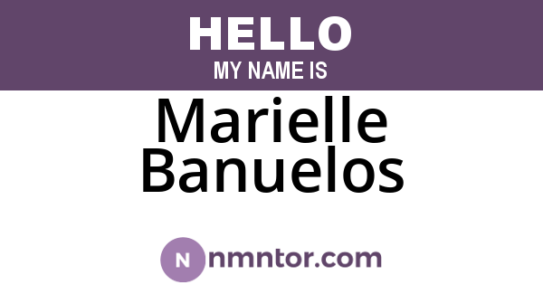 Marielle Banuelos