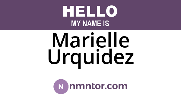 Marielle Urquidez