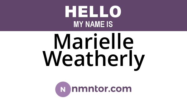 Marielle Weatherly