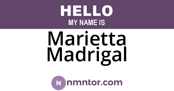 Marietta Madrigal