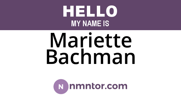 Mariette Bachman