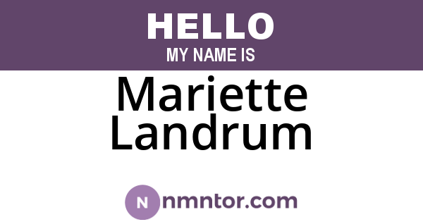 Mariette Landrum