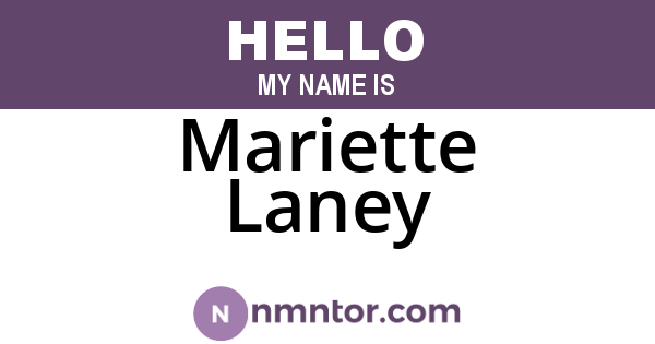 Mariette Laney